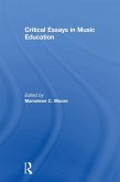 Critical Essays in Music Education (eBook, ePUB)