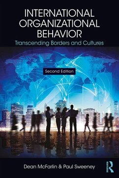 International Organizational Behavior (eBook, ePUB) - Mcfarlin, Dean; Sweeney, Paul