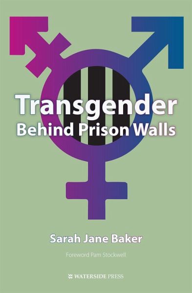Transgender Behind Prison Walls (eBook, PDF)