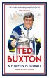Ted Buxton - My Life in Football... - Bild 1