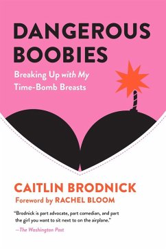 Dangerous Boobies (eBook, ePUB) - Brodnick, Caitlin