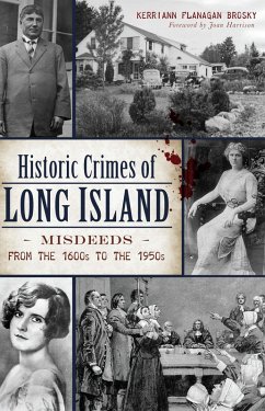 Cover Historic Crimes of Long Island (eBook, ePUB)