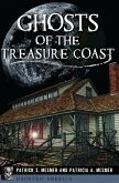 Ghosts of the Treasure Coast (eBook, ePUB)