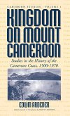 Kingdom on Mount Cameroon (eBook, PDF)