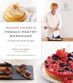 Maison Kayser's French Pastry Workshop (eBook, ePUB)
