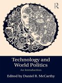 Technology and World Politics (eBook, ePUB)