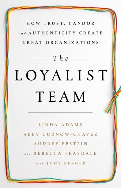 The Loyalist Team (eBook, ePUB) - Adams, Linda; Curnow-Chavez, Abby; Epstein, Audrey; Teasdale, Rebecca