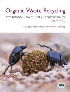 Organic Waste Recycling: Technology, Management and Sustainability (eBook, ePUB) - Polprasert, Chongrak