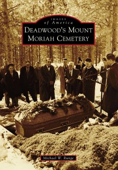 Cover Deadwood's Mount Moriah Cemetery (eBook, ePUB)
