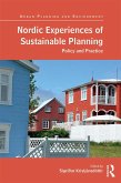 Nordic Experiences of Sustainable Planning (eBook, ePUB)