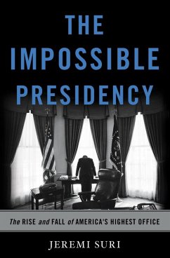 Cover The Impossible Presidency (eBook, ePUB)