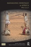 Managing Heritage in Africa (eBook, ePUB)