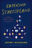 Entering StartUpLand (eBook, ePUB)