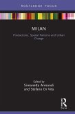 Milan: Productions, Spatial Patterns and Urban Change (eBook, PDF)