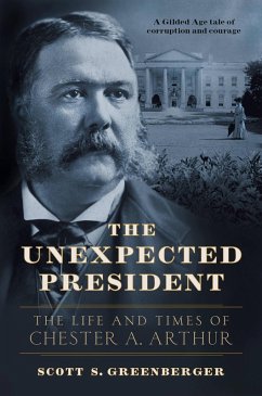The Unexpected President (eBook, ePUB) - Greenberger, Scott S.