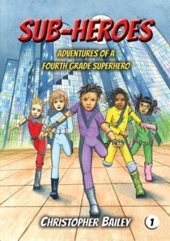 Cover Adventures of a Fourth Grade Superhero (eBook, ePUB)