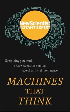 Machines that Think (eBook, ePUB) - New Scientist