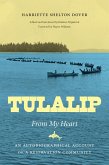 Tulalip, From My Heart (eBook, ePUB)