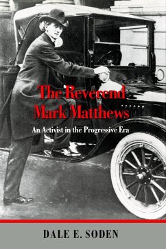 Cover The Reverend Mark Matthews (eBook, PDF)