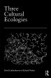 Three Cultural Ecologies (eBook, ePUB) - Bild 1