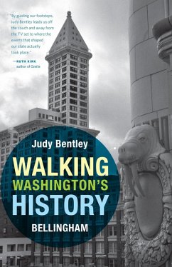 Walking Washington's History (eBook, ePUB) - Bentley, Judy
