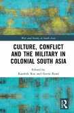 Culture, Conflict and the Military in Colonial South Asia (eBook, PDF)