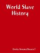World Slave History (eBook, ePUB) - Bild 1