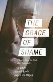 The Grace of Shame (eBook, ePUB)