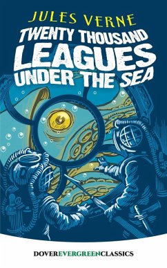 Twenty Thousand Leagues Under the Sea (eBook, ePUB) - Verne, Jules