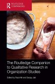 The Routledge Companion to Qualitative Research in Organization Studies (eBook, PDF)