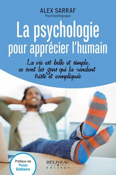 La psychologie pour apprecier l'humain (eBook, ePUB) La psychologie pour apprecier l'humain (eBook, ePUB)