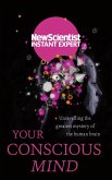 Your Conscious Mind (eBook, ePUB)