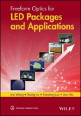 Freeform Optics for LED Packages and Applications (eBook, ePUB)