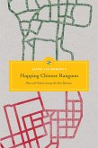 Mapping Chinese Rangoon (eBook, ePUB)