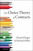 Choice Theory of Contracts (eBook, ePUB)