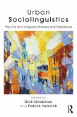 Urban Sociolinguistics (eBook, ePUB)