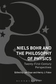 Niels Bohr and the Philosophy of Physics (eBook, PDF)