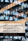 Cambridge Handbook of Organizational Project Management (eBook, ePUB)