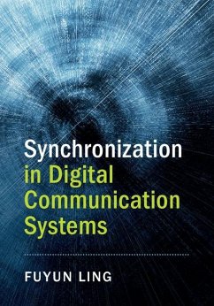 Synchronization in Digital Communication Systems (eBook, ePUB) - Ling, Fuyun