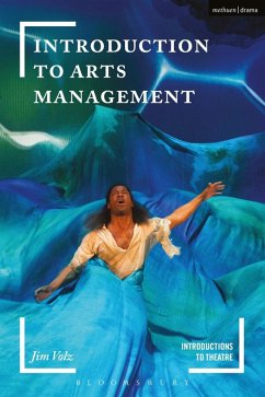 Introduction to Arts Management (eBook, ePUB) - Volz, Jim