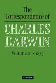 Correspondence of Charles Darwin: Volume 21, 1873 (eBook, ePUB)