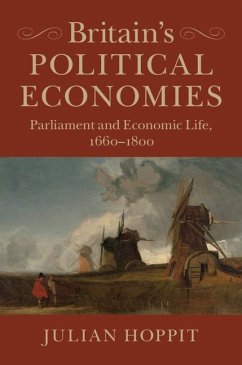 Britain's Political Economies (eBook, ePUB) - Hoppit, Julian