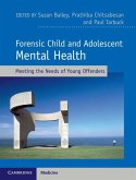 Forensic Child and Adolescent Mental Health (eBook, ePUB)