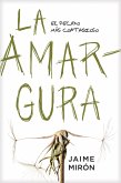La amargura (eBook, ePUB)