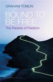 Bound to be Free (eBook, PDF)