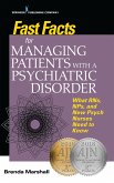 Fast Facts for Managing Patients with a Psychiatric Disorder (eBook, ePUB)