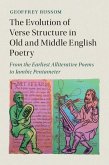 Evolution of Verse Structure in Old and Middle English Poetry (eBook, ePUB)