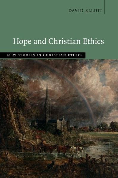 Hope and Christian Ethics (eBook, ePUB)