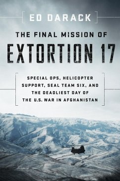 The Final Mission of Extortion 17 (eBook, ePUB) - Darack, Ed