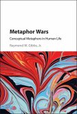 Metaphor Wars (eBook, ePUB) Metaphor Wars (eBook, ePUB)